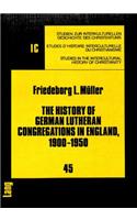 History of German Lutheran Congregations in England, 1900-1950