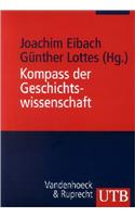 Kompass Der Geschichtswissenschaft