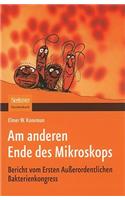 Am Anderen Ende Des Mikroskops