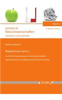 Magnetismus Hoch 4