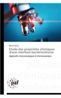 Etude Des Propriétés Chimiques d'Une Interface Bactérie/Olivine