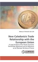 New Caledonia's Trade Relationship with the European Union