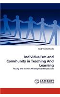 Individualism and Community in Teaching And Learning