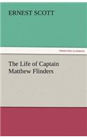 Life of Captain Matthew Flinders