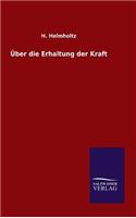 Über die Erhaltung der Kraft