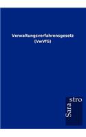 Verwaltungsverfahrensgesetz (VwVfG): (German)