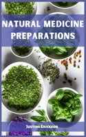Natural Medicine Preparations