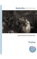 Troilus: (English)
