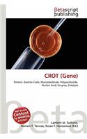 Crot (Gene)
