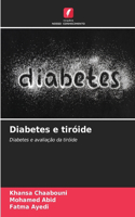 Diabetes e tiróide