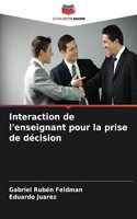 Interaction de l'enseignant pour la prise de décision