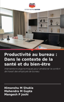 Productivité au bureau