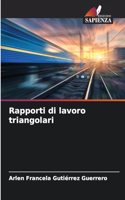 Rapporti di lavoro triangolari