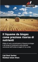 liquame da biogas come preziosa risorsa di nutrienti