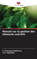 Manuel sur la gestion des éléments nutritifs