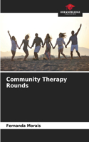 Community Therapy Rounds