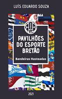 Pavilhões Do Esporte Bretão