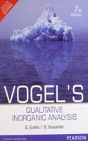 VOGELS QUALITATIVE INORGANIC ANALYSIS, 7TH EDN