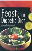 Feast on a Diabetic Diet