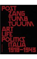 Post Zang Tumb Tuuum: Art Life Politics