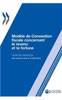 Modèle de convention fiscale concernant le revenu et la fortune: Version abrégée 2014