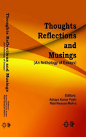 Thoughts Reflections and Musings (an Anthology of Essays)