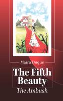 Fifth Beauty