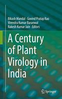 Century of Plant Virology in India