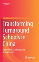 Transforming Turnaround Schools in China