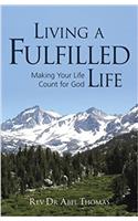 Living A Fulfilled Life