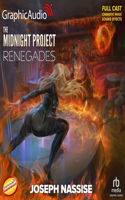 Renegades [Dramatized Adaptation]