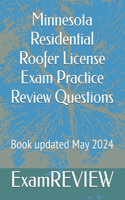 Minnesota Residential Roofer License Exam Practice Review Questions