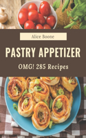 OMG! 285 Pastry Appetizer Recipes