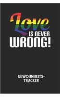 LOVE IS NEVER WRONG! - Gewohnheitstracker