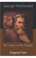 The Hope of the Gospel: Original Text