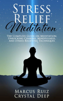 Stress Relief Meditation