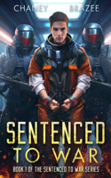 Sentenced to War