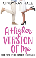 Higher Version of Me