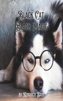 Black Cat, Black Magic