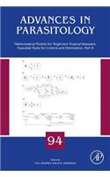 Mathematical Models for Neglected Tropical Diseases: Essential Tools for Control and Elimination, Part B