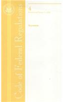 Code of Federal Regulations, Title 4, Accounts, Revised as of January 1, 2006
