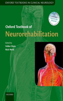 Oxford Textbook of Neurorehabilitation (OTS in Clinical Neurology)