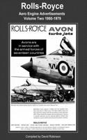 Rolls-Royce Aero Engine Advertisements Volume Two 1950-1979