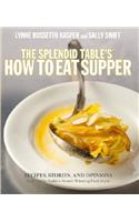The Splendid Table's, How to Eat Supper