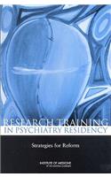 Research Training in Psychiatry Residency