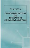 China's Trade Patterns and International Comparative Advantage: (Studies on the Chinese Economy)