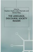 Language, Discourse, Society Reader