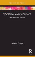 Vocation and Violence