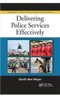 Delivering Police Services Effectively