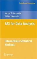 SAS for Data Analysis: Intermediate Statistical Methods: Intermediate Statistical Methods